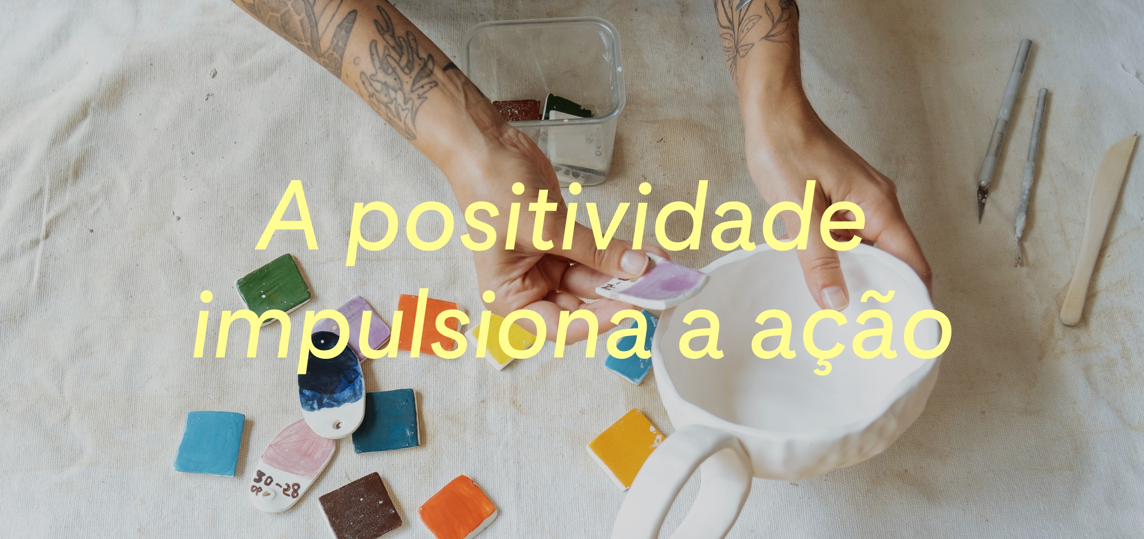 Pesquisa do Pinterest prova que a positividade impulsiona a ação em todas as etapas da jornada de compras